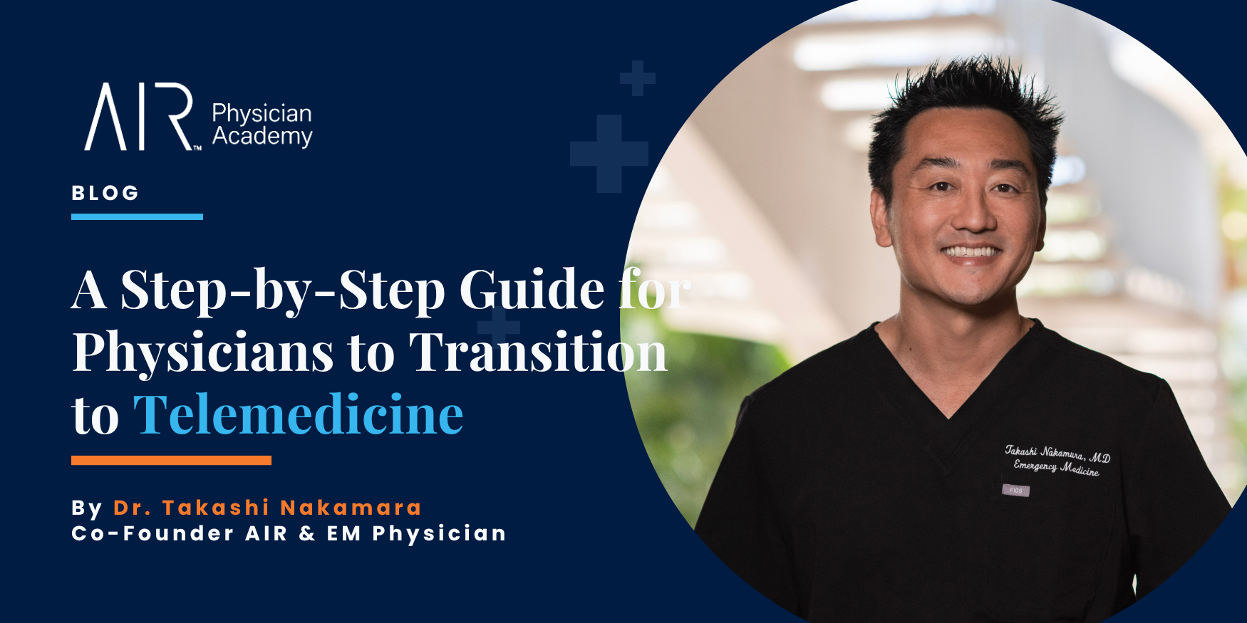 How to Transition Your Clinical Skills to Telemedicine